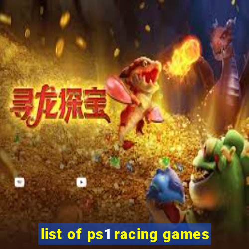 list of ps1 racing games